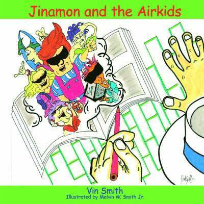 Vin Smith - Jinamon and the Airkids, Häftad. Tillgänglighet: Lägg i varukorg