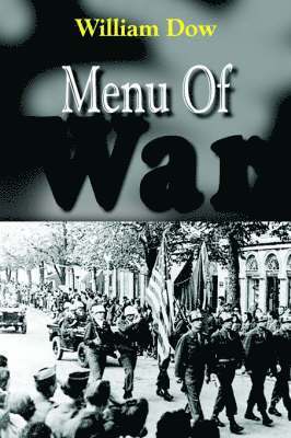 William Dow - Menu Of War, Häftad