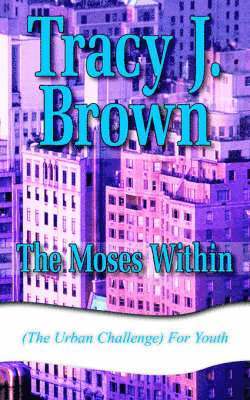 Moses Within