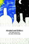 Alcohol and Ethics