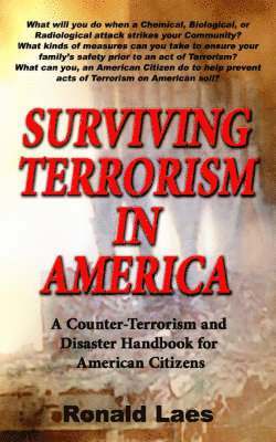 Surviving Terrorism In America