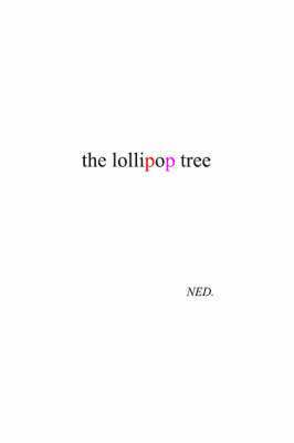 NED. - Lollipop Tree, Häftad. Tillgänglighet: Lägg i varukorg