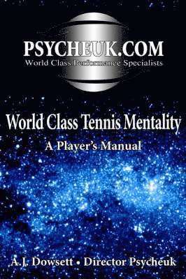 World Class Tennis Mentality