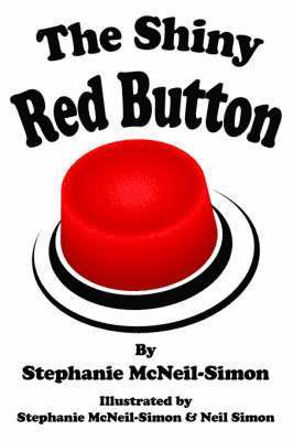 Stephanie McNeil-Simon - Shiny Red Button, Häftad. Tillgänglighet: Lägg i varukorg
