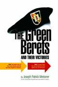 The Green Berets and Their Victories