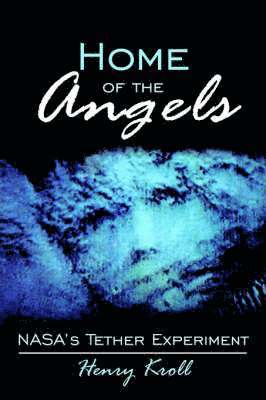 Home of the Angels av Henry Kroll
