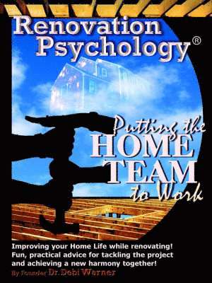 Renovation Psychology(R)