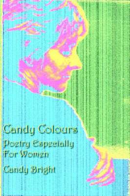 Candy Bright - Candy Colours, Häftad