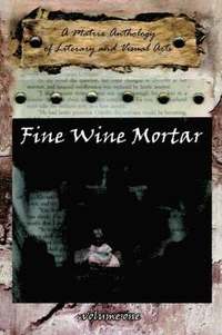 Fine Wine Mortar