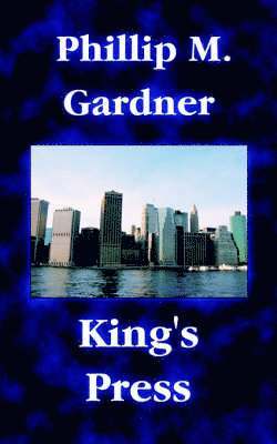 Phillip M. Gardner - King's Press, Häftad. Tillgänglighet: Lägg i varukorg