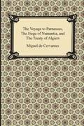 The Voyage to Parnassus, the Siege of Numantia, and the Treaty of Algiers