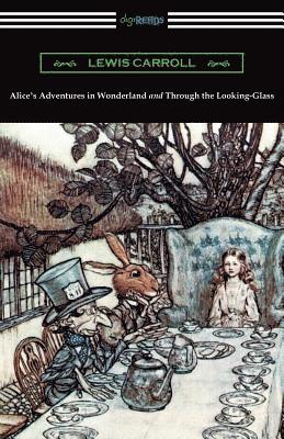 Lewis Carroll - Alice's Adventures in Wonderland and Through the Looking-Glass (with the complete original illustrations by John Tenniel), Häftad. Tillgänglighet: Lägg i varukorg