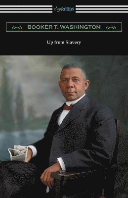 Booker T Washington - Up from Slavery, Häftad