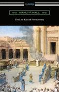 The Lost Keys of Freemasonry