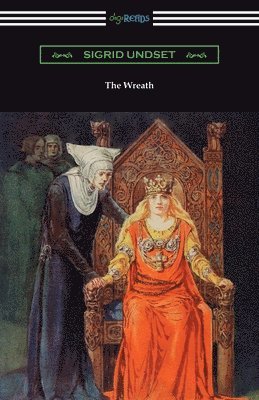 Sigrid Undset - The Wreath, Häftad