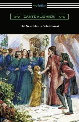 Dante Alighieri - New Life (La Vita Nuova), Häftad