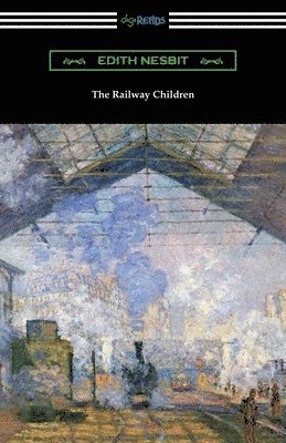Edith Nesbit - Railway Children, Häftad