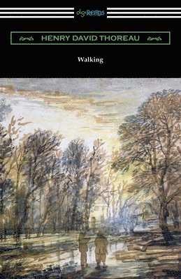 Henry David Thoreau - Walking, Häftad