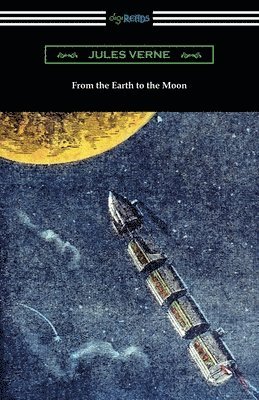 Jules Verne - From the Earth to the Moon, Häftad