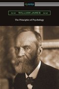 The Principles of Psychology (Volumes I and II)