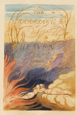 William Blake - Marriage of Heaven and Hell (In Full Color), Häftad