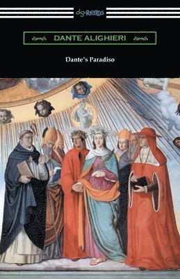 Dante Alighieri - Dante's Paradiso, Häftad