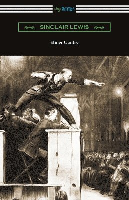 Sinclair Lewis - Elmer Gantry, Häftad