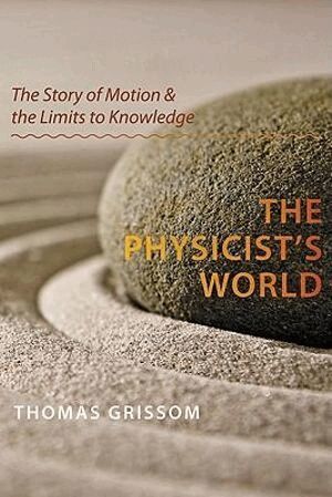 Thomas Grissom - Physicist's World, Häftad. Tillgänglighet: Lägg i varukorg