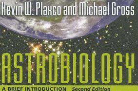 Kevin W. Plaxco, Michael Gross - Astrobiology, Häftad