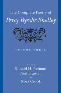 Complete Poetry of Percy Bysshe Shelley
