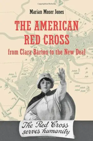 Marian Moser Jones - American Red Cross from Clara Barton to the New Deal, Inbunden. Tillgänglighet: Tillfälligt slut