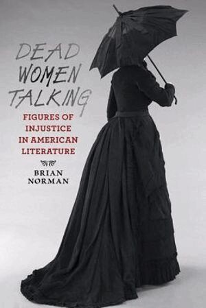 Brian Norman - Dead Women Talking, Inbunden