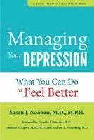 Susan J. Noonan - Managing Your Depression, Häftad