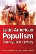 Latin American Populism in the Twenty-First Century