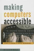 Elizabeth R. Petrick - Making Computers Accessible, Inbunden. Tillgänglighet: Lägg i varukorg