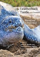 James R. Spotila, Pilar Santidrián Tomillo - Leatherback Turtle, Inbunden. Tillgänglighet: Tillfälligt slut