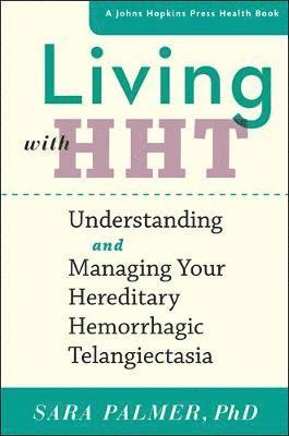Sara Palmer - Living with HHT, Häftad