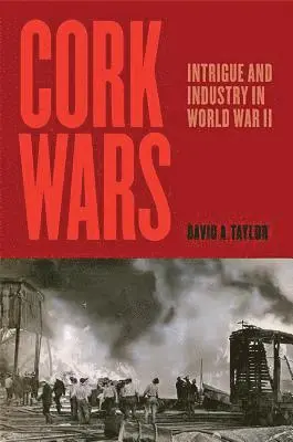 David A. Taylor - Cork Wars, Inbunden. Tillgänglighet: Lägg i varukorg