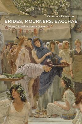Vassiliki Panoussi - Brides, Mourners, Bacchae, Inbunden. Tillgänglighet: Lägg i varukorg