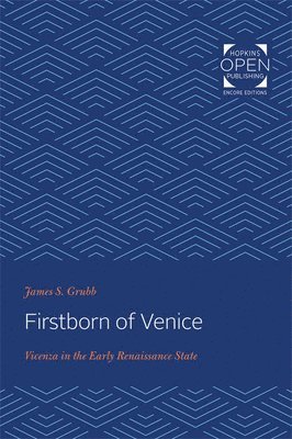 James S. Grubb - Firstborn of Venice, Häftad. Tillgänglighet: Lägg i varukorg