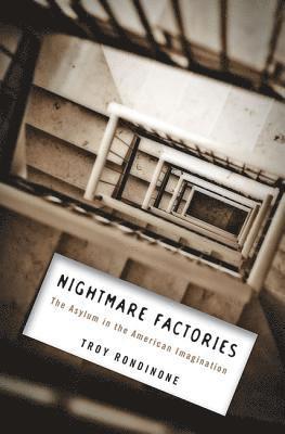 Troy Rondinone - Nightmare Factories, Inbunden. Tillgänglighet: Lägg i varukorg