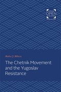 Chetnik Movement and the Yugoslav Resistance