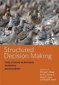 Structured Decision Making