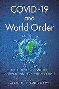 COVID-19 and World Order