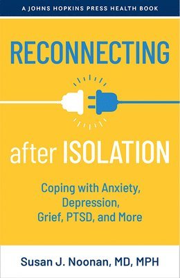 Susan J. Noonan - Reconnecting after Isolation, Häftad