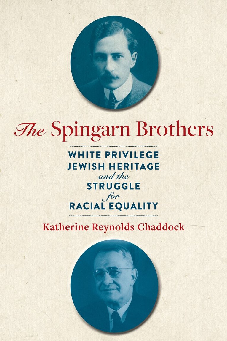 Katherine Reynolds Chaddock - Spingarn Brothers, Inbunden. Tillgänglighet: Lägg i varukorg