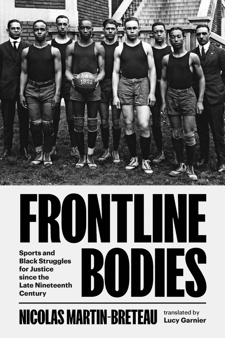 Nicolas Martin-Breteau - Frontline Bodies, Inbunden