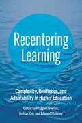 Recentering Learning