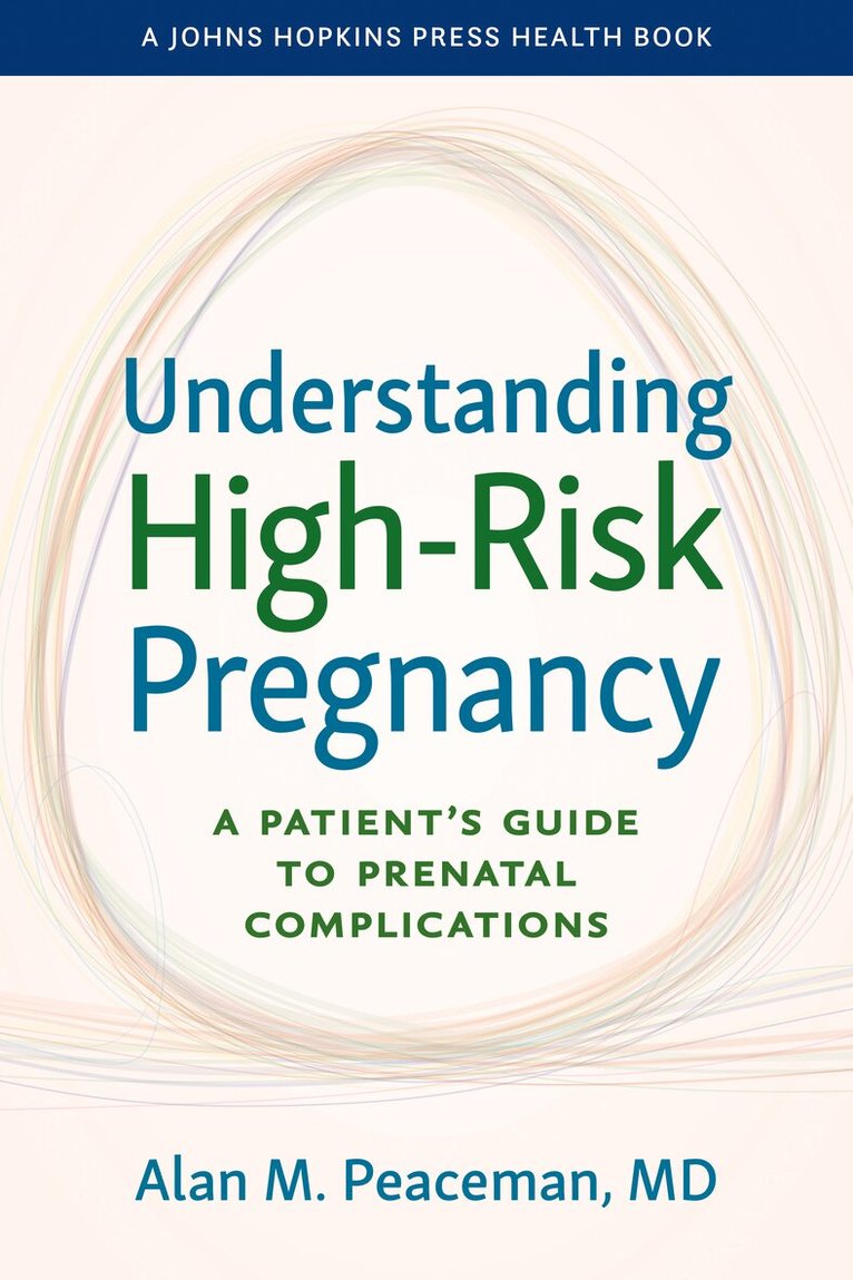 Understanding High-Risk Pregnancy