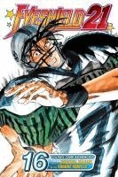 Riichiro Inagaki - Eyeshield 21, Vol. 16: Dawn of the Time-Out, Häftad
